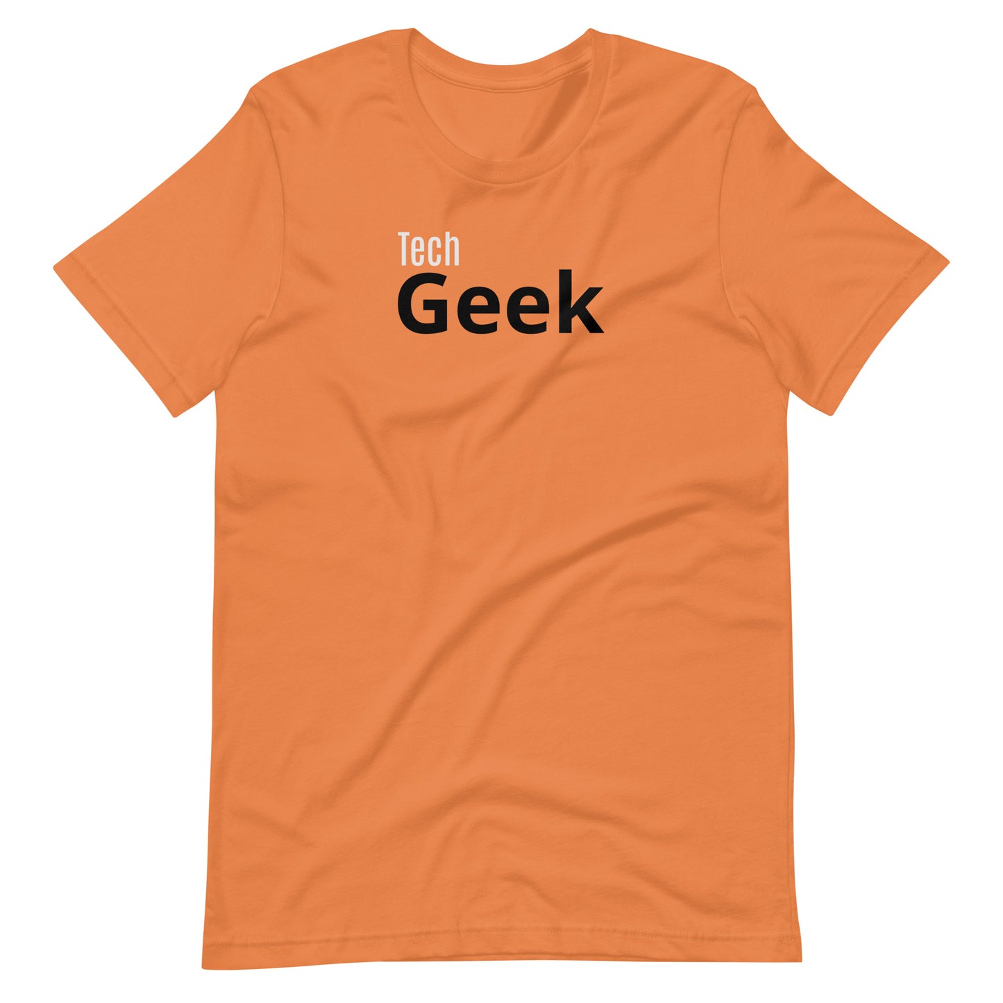 Tech Geek Unisex T-shirt