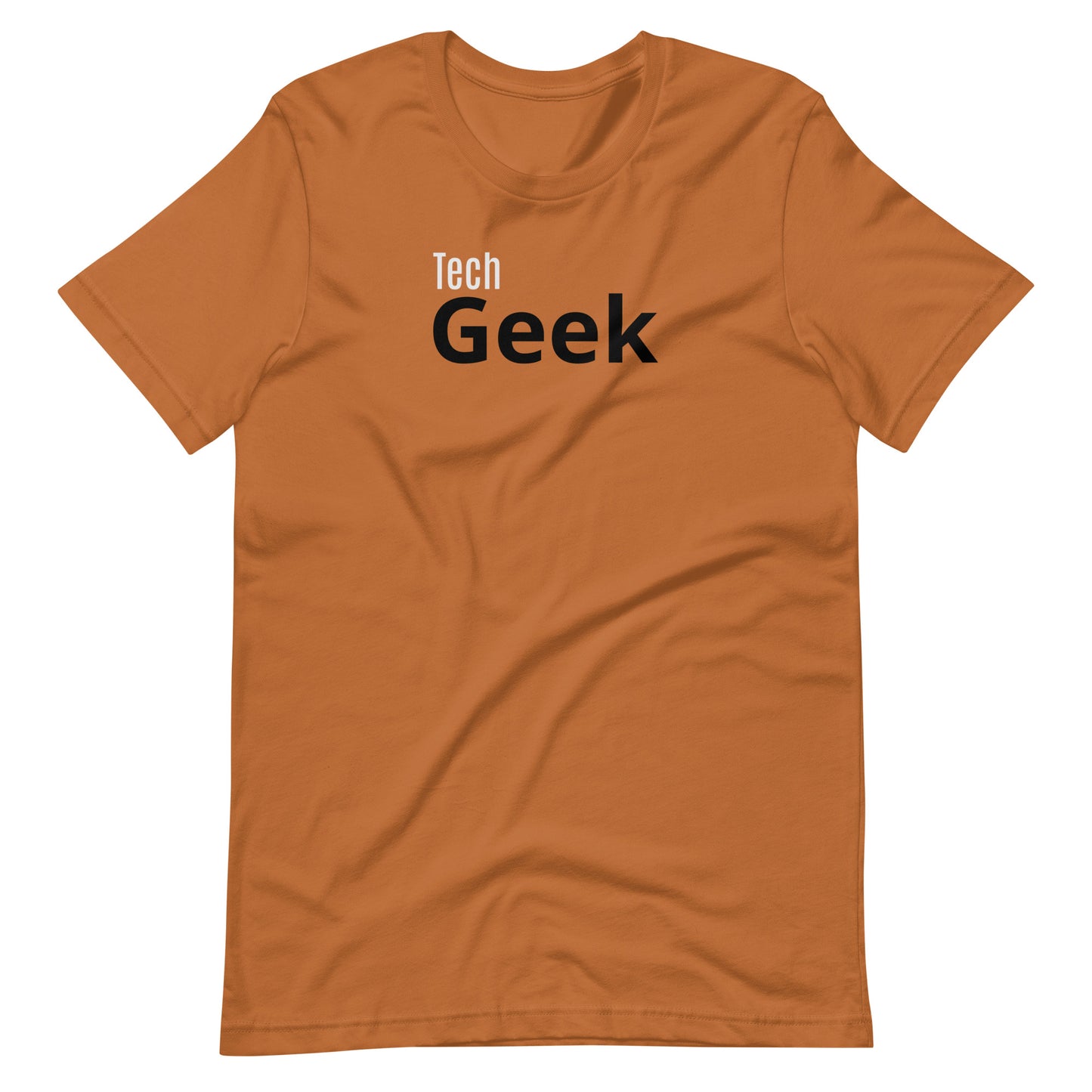 Tech Geek Unisex T-shirt